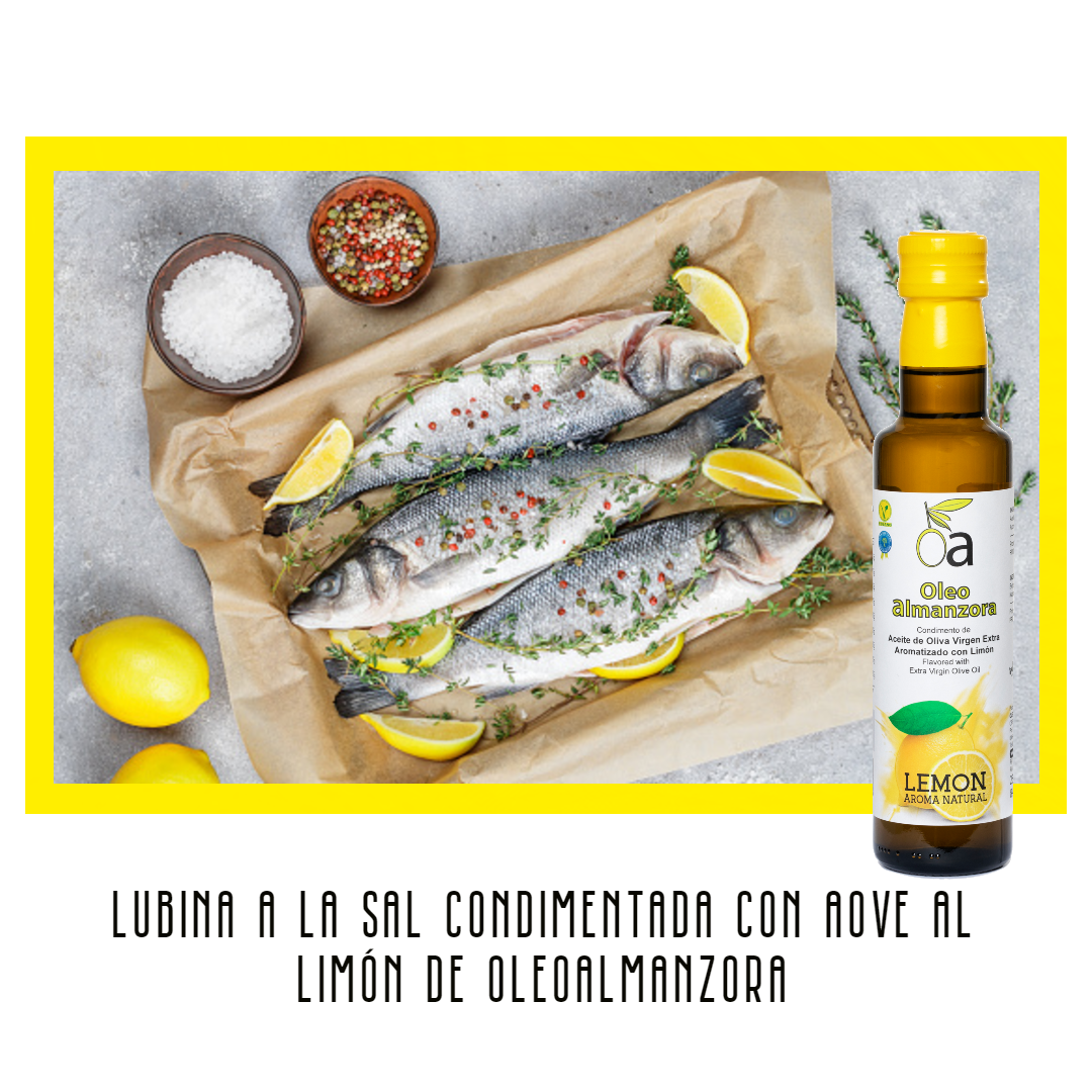 Lubina a la sal condimentado con Aove de Limón OleoAlmanzora.